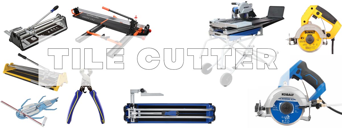 Tile Cutter