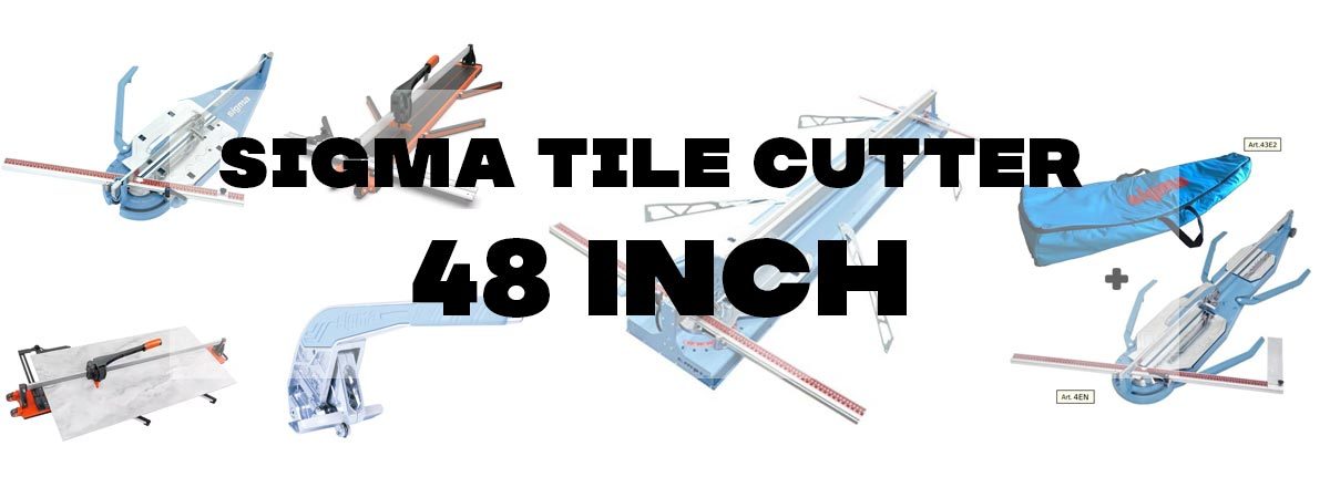 Sigma Tile Cutter 48 Inch