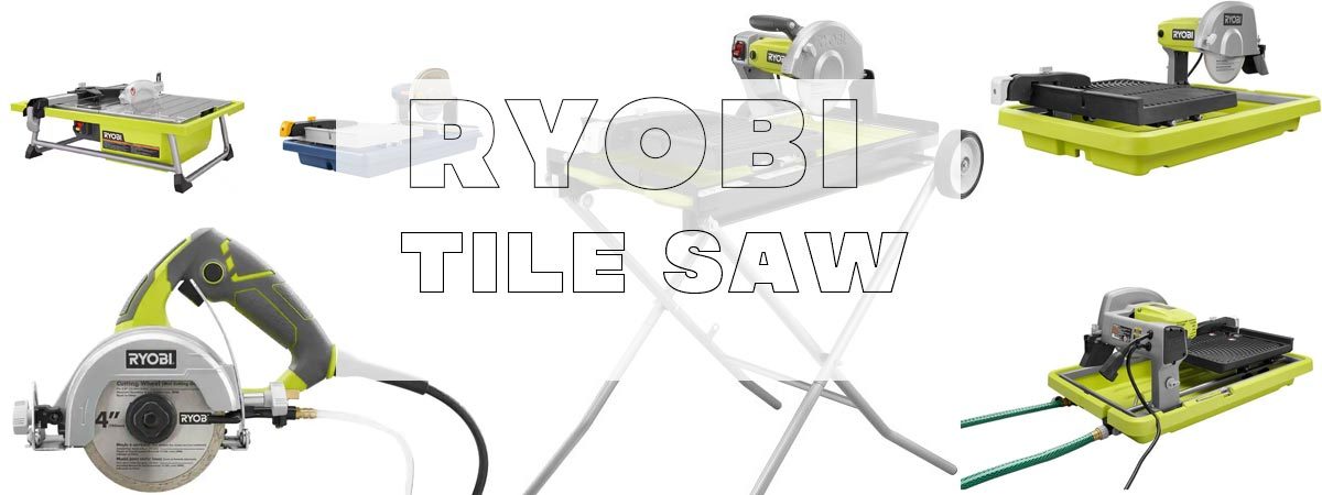 Ryobi Tile Saw